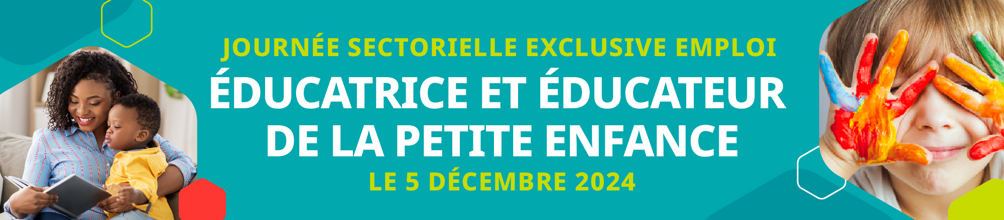 Semaine thématique des activités virtuelles, JE m’oriente en live et Branché sur mon avenir pour l’emploi éducatrice(teur) de la petite enfance